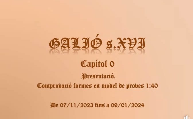 Capítol 0: Galeó espanyol del segle XVI
