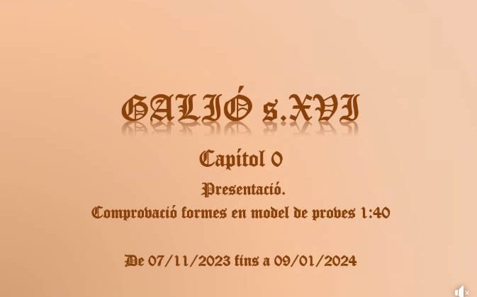Capítol 0: Galeó espanyol del segle XVI